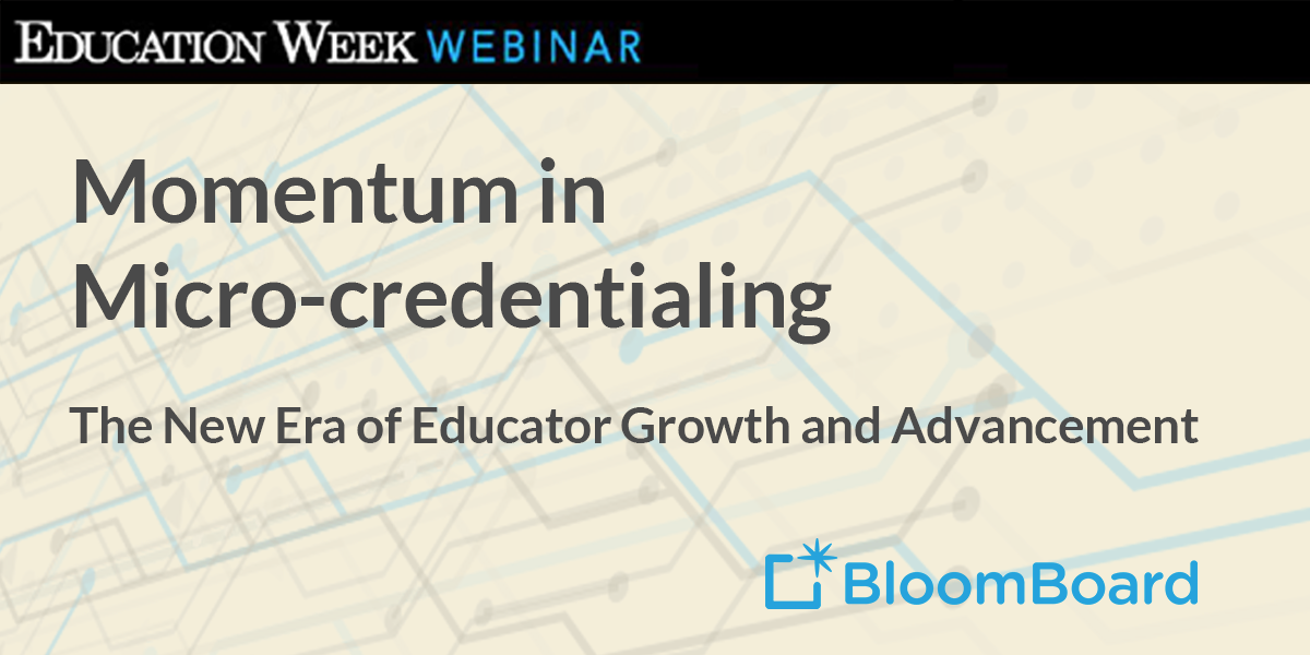 Momentum in Micro-credentialing [On-demand Webinar]